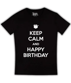 Прикольные футболки: Keep Calm and Happy Birthday на черной
